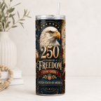 250th Anniversary Tumbler Wrap PNG | Patriotic Eagle 20oz Skinny Tumbler Sublimation Design