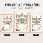 First Day of School Sign Printable | Back to School Photo Prop Poster 8x10 11x14 A4
