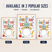 First Day of School Sign Printable | Back to School Photo Prop Poster 8x10 11x14 A4