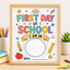 First Day of School Sign Printable | Back to School Photo Prop Poster 8x10 11x14 A4