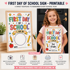 First Day of School Sign Printable | Back to School Photo Prop Poster 8x10 11x14 A4