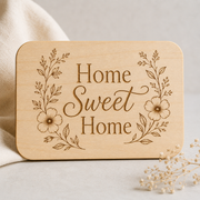 Home Sweet Home Sign SVG File | Rounded Rectangle Laser Cut Design