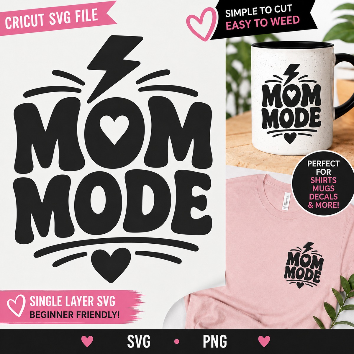 Mom Mode SVG Cut File | Single Layer Cricut Shirt Mug Decal Design
