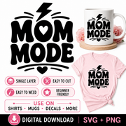 Mom Mode SVG Cut File | Single Layer Cricut Shirt Mug Decal Design