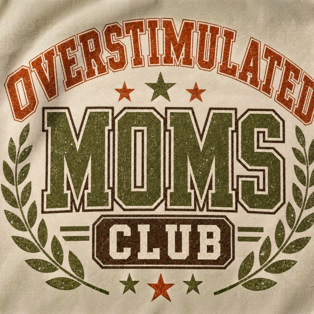 Overstimulated Moms Club PNG Sublimation Design | Retro Varsity Mom Sweatshirt
