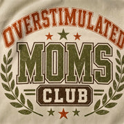 Overstimulated Moms Club PNG Sublimation Design | Retro Varsity Mom Sweatshirt