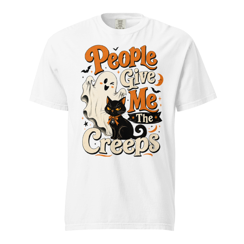 People Give Me The Creeps PNG | Halloween Sublimation Shirt Design