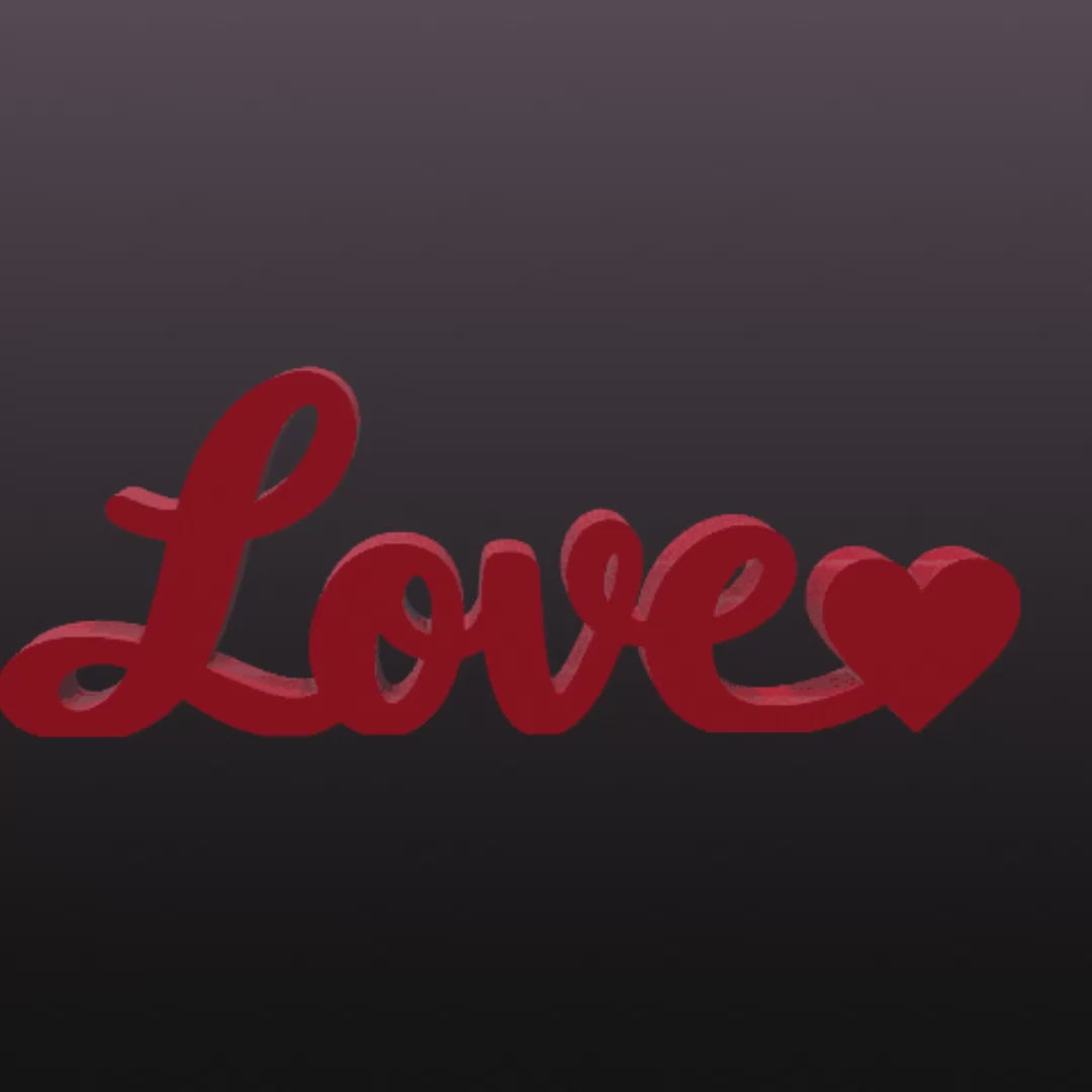 Love Sign STL – Romantic Heart Word Art for Easy Support-Free 3D Printing