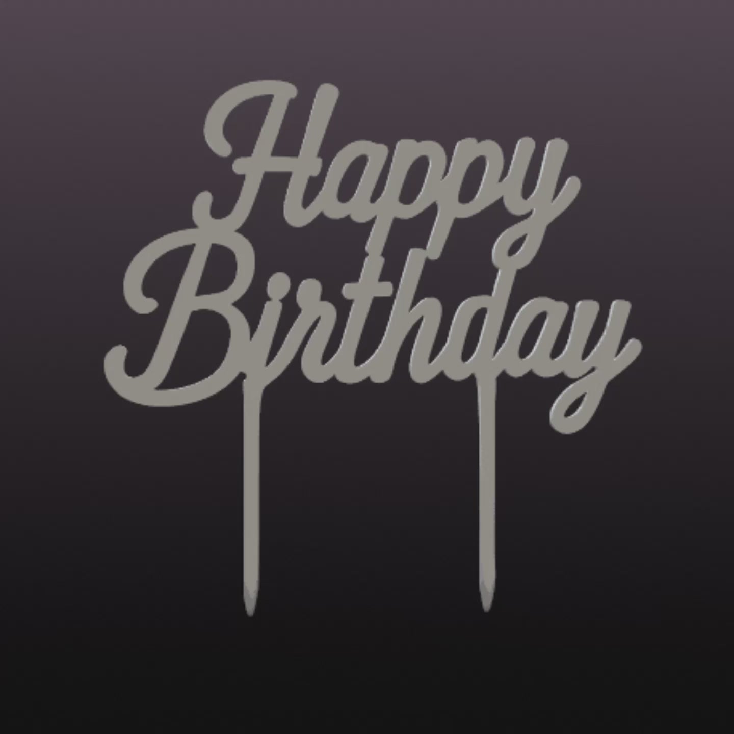 Happy Birthday Cake Topper STL | Fast Print Party Decor 3D File