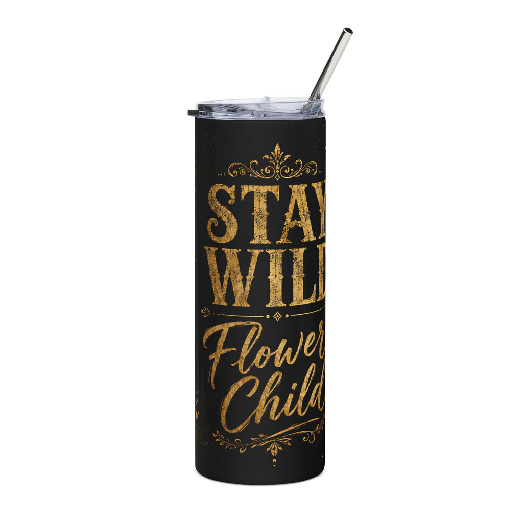 Stay Wild Flower Child 20oz Skinny Tumbler Wrap PNG | Black Gold Floral Sublimation Design