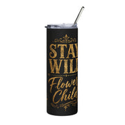 Stay Wild Flower Child 20oz Skinny Tumbler Wrap PNG | Black Gold Floral Sublimation Design