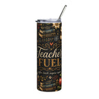 Teacher Fuel 20oz Skinny Tumbler Wrap PNG | Coffee Teach Inspire Sublimation Design